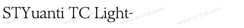 STYuanti TC Light字体转换
